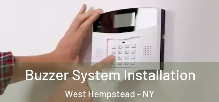 Buzzer System Installation West Hempstead - NY