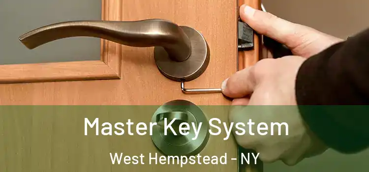 Master Key System West Hempstead - NY