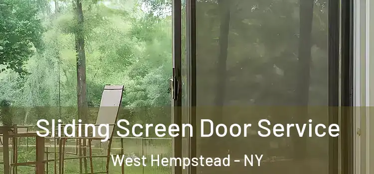 Sliding Screen Door Service West Hempstead - NY